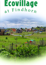 Findhorn Ecovillage 